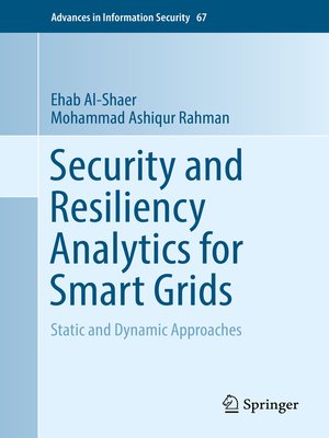 cover image of Security and Resiliency Analytics for Smart Grids